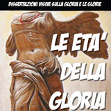 Le età della Gloria
